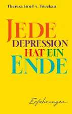 Jede Depression hat ein Ende