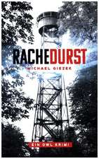 Rachedurst