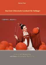 Das Erste Chinesische Lesebuch für Anfänger