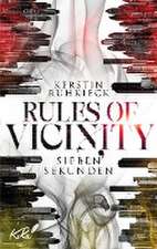 Rules of Vicinity - Sieben Sekunden