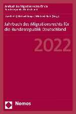 Jahrbuch des Migrationsrechts für die Bundesrepublik Deutschland 2022