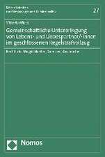 Gemeinschaftliche Unterbringung von Lebens- und Liebespartner/-innen im geschlossenen Regelstrafvollzug