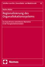 Regionalisierung des Organallokationssystems