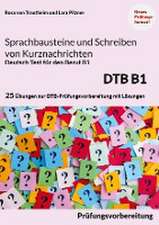 Sprachbausteine B1 Schreiben von Kurznachrichten - Deutsch-Test für den Beruf B1