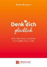 Denk dich glücklich