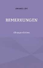 Bemerkungen