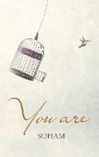 You Are