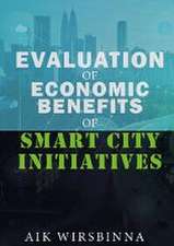 Evaluation of Economic Benefits of Smart City Initiatives