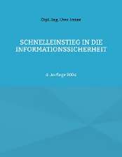 Schnelleinstieg in die Informationssicherheit