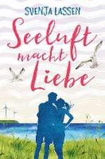 Seeluft macht Liebe