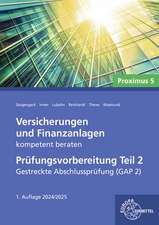 Versicherungen und Finanzanlagen kompetent beraten - Prüfungsvorbereitung Teil 2