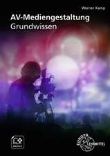 AV-Mediengestaltung. Grundwissen