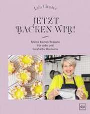 Jetzt backen wir!