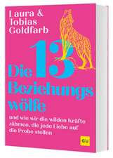Die 13 Beziehungswölfe