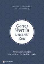 Gottes Wort in unserer Zeit