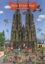 Mein Kölner Dom