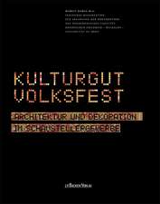 Kulturgut Volksfest