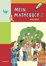 Mein Mathebuch D 2 Arbeitsheft Ausgabe D