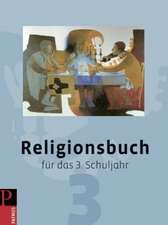 Religionsbuch für das 3. Schuljahr - Neuausgabe