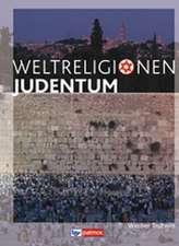 Die Weltreligionen - Arbeitsbücher für die Sekundarstufe II - Neubearbeitung