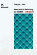 Wahrscheinlichkeitsrechnung und Statistik N. Leistungskurs