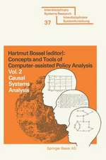 Concepts and Tools of Computer-assisted Policy Analysis: Vol. 2: Causal Systems Analysis