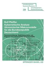 Kybernetische Analyse ökonomischer Makromodelle für die Bundesrepublik Deutschland