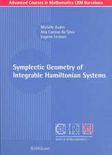 Symplectic Geometry of Integrable Hamiltonian Systems