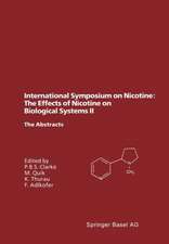 International Symposium on Nicotine: The Effects of Nicotine on Biological Systems II: Satellite Symposium of the XIIth International Congress of Pharmacology, Montreal, Canada, July 21–24, 1994. The Abstracts