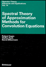 Spectral Theory of Approximation Methods for Convolution Equations