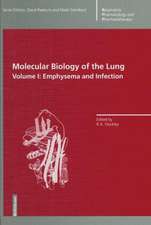 Molecular Biology of the Lung: Emphysema and Infection