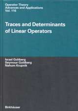 Traces and Determinants of Linear Operators