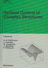 Optimal Control of Complex Structures: International Conference in Oberwolfach, June 4-10, 2000