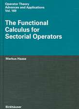 The Functional Calculus for Sectorial Operators