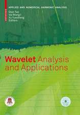 Wavelet Analysis and Applications