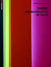 Farbe - Kommunikation im Raum