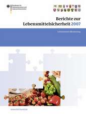 Berichte zur Lebensmittelsicherheit 2007