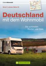 Deutschland mit dem Wohnmobil