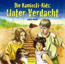 Die Kaminski-Kids. Unter Verdacht