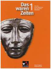 Das waren Zeiten 1. 5./6. Jahrgangsstufe. Niedersachsen