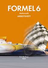 Formel 6 Arbeitsheft. Neubearbeitung. Bayern