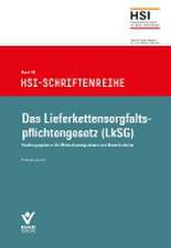 Das Lieferkettensorgfaltspflichtengesetz (LkSG)