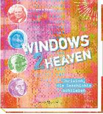 Windows 2 heaven