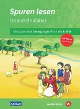 Spuren lesen - Ausgabe 2022 für die Grundschule