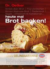 Oetker: Heute mal Brot backen