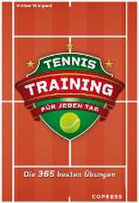 Tennistraining für jeden Tag