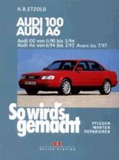 So wird's gemacht. Audi 100 / Audi A6