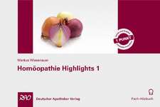 Homöopathie Highligths 1