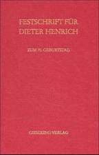 Festschrift für Prof. Dr. Dieter Henrich zum 70. Geburtstag am 1. Dezember 2000