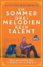 Ein Sommer, drei Melodien, kein Talent